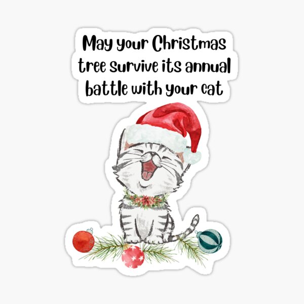 "How to keep a cat away from a Christmas tree" Sticker for Sale by