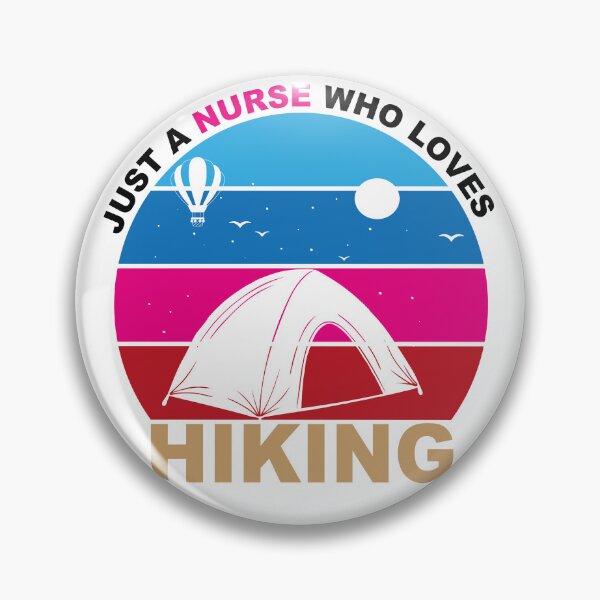 Item preview, Just A Nurse Who Loves Hiking - Hiking designed and sold by GridText.