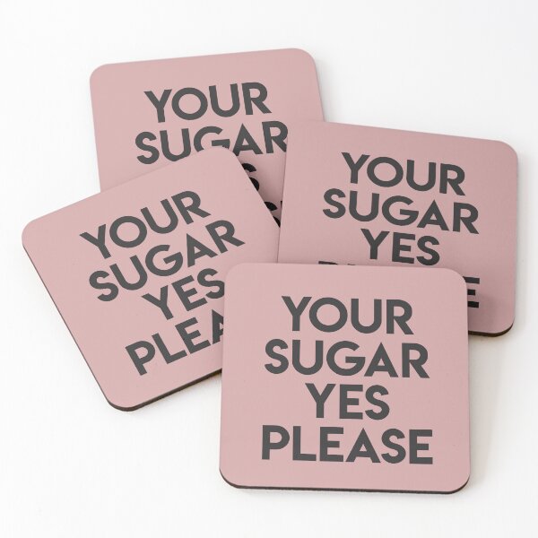 Item preview, Your sugar (black) designed and sold by didijuca.