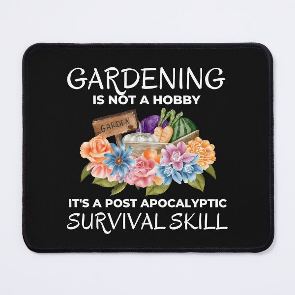 Item preview, Funny Gardening SHTF Quote designed and sold by AloraDawnEve.