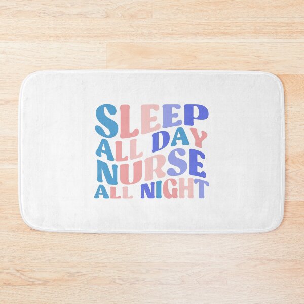 Item preview, Nursing Sleep All Day Nurse All Night Funny Registered Nurse Pcu Nurse Nursing School Gifts designed and sold by InnaPo ⭐⭐⭐⭐⭐.