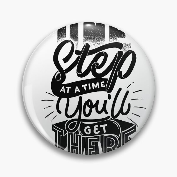 Item preview, One step at a time, you'll get there  designed and sold by AllGoodViBesCo.