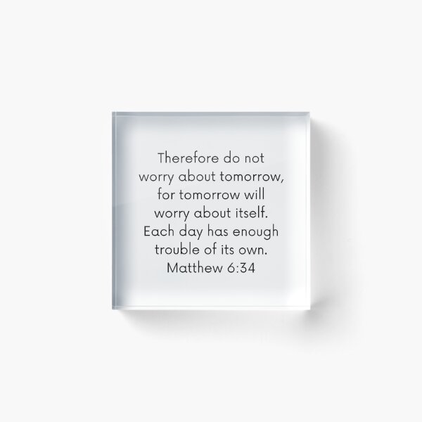 Item preview, Matthew 6:34 designed and sold by PURASAL.