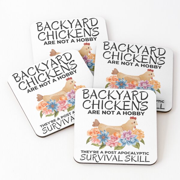 Item preview, Funny Prepper Humor Backyard Chicken Quote designed and sold by AloraDawnEve.
