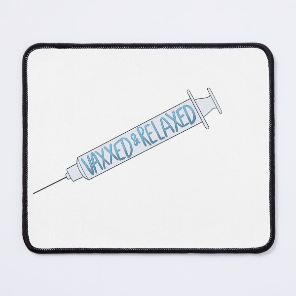 Item preview, Vaxxed and Relaxed designed and sold by Samantha Ammon.