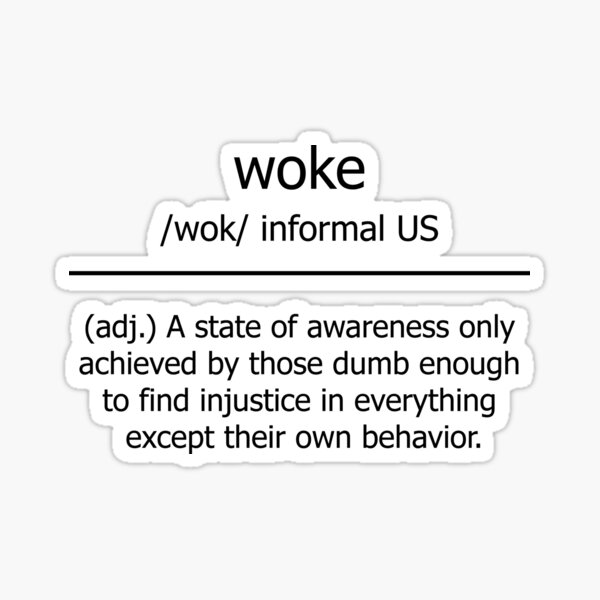 woke-definition-woke-synonym-sticker-for-sale-by-simplylooking