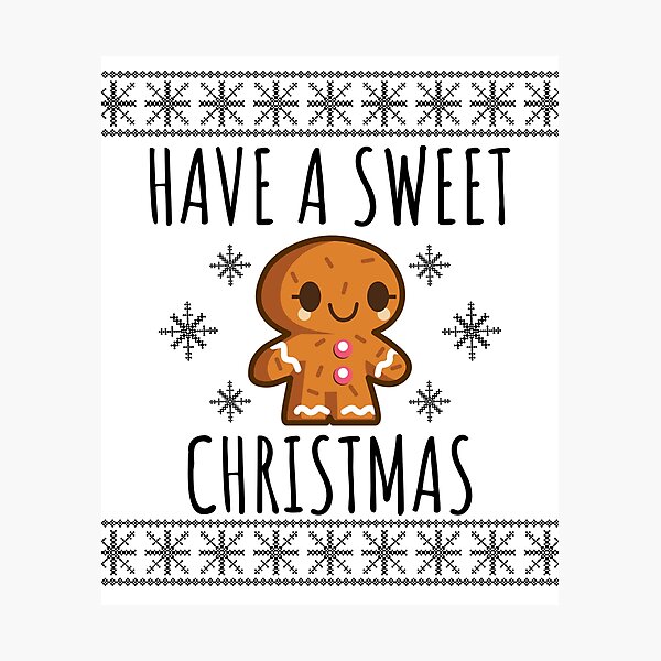 Have a Sweet Christmas - Fairisle Gingerbread Man Photographic Print