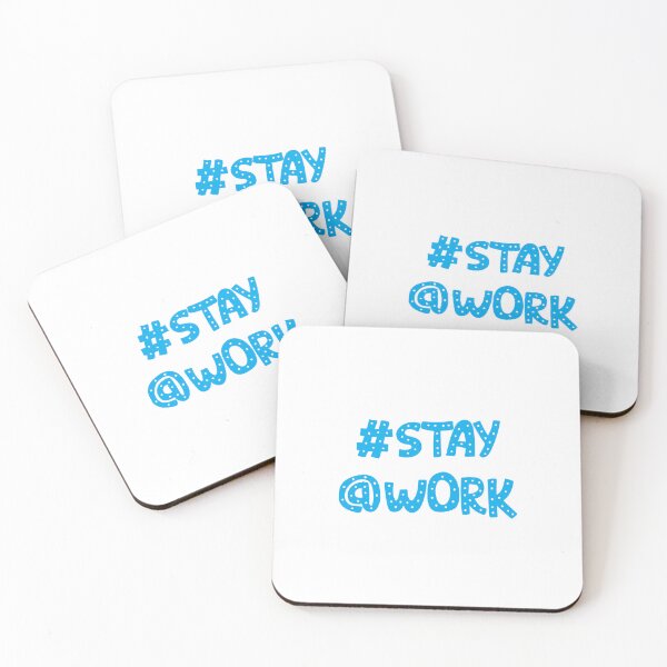 Item preview, # Stay @ Work - #stay@work designed and sold by Obsesie.