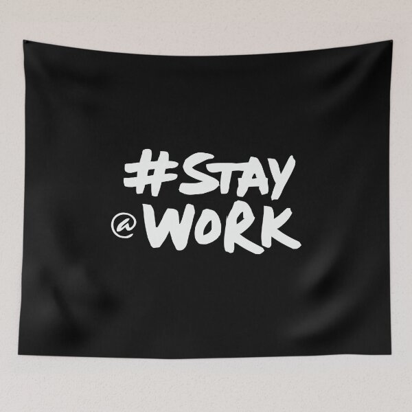 Item preview, # Stay at Work, Musk designed and sold by rachimariposa.