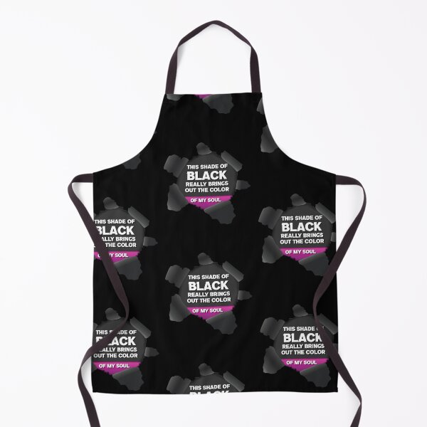 Item preview, This Shade Of Black I'm Wearing Really Brings Out The Color Of My Soul designed and sold by HananDesign13.