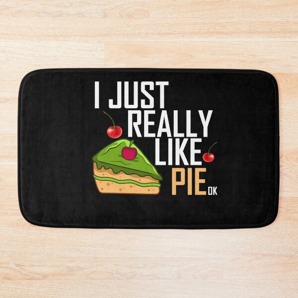 Item preview, i just really like pie, ok - cute gift idea for pie lovers designed and sold by yssnyd.