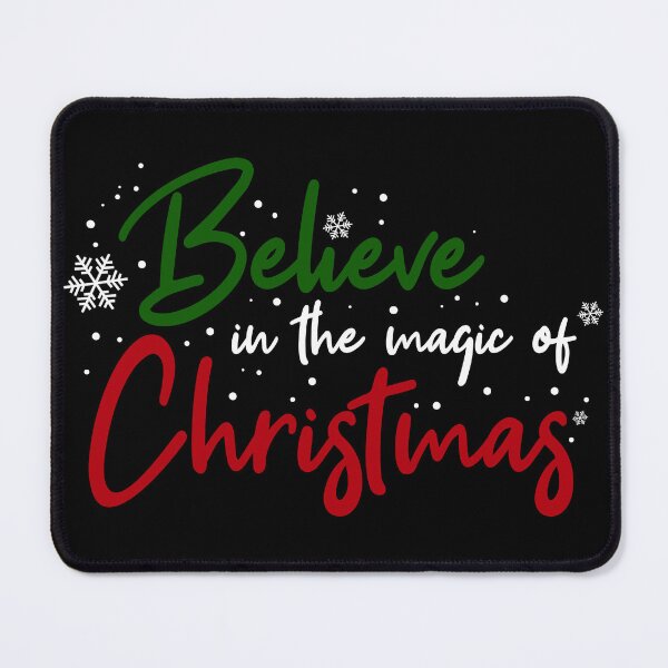 Item preview, Believe in the magic of Christmas designed and sold by Koi-Art.