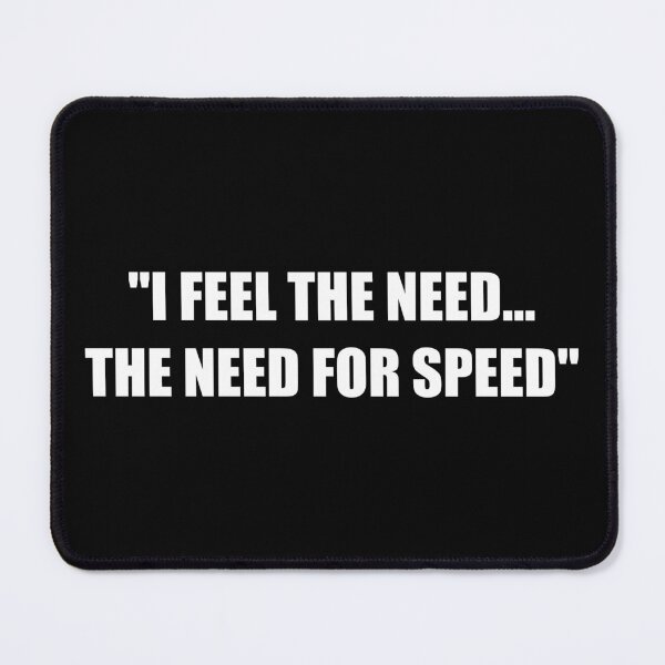 Item preview, I FEEL THE NEED THE NEED FOR SPEED designed and sold by stretchtees.