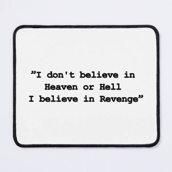 Item preview, I belive in revenge designed and sold by ELithen.
