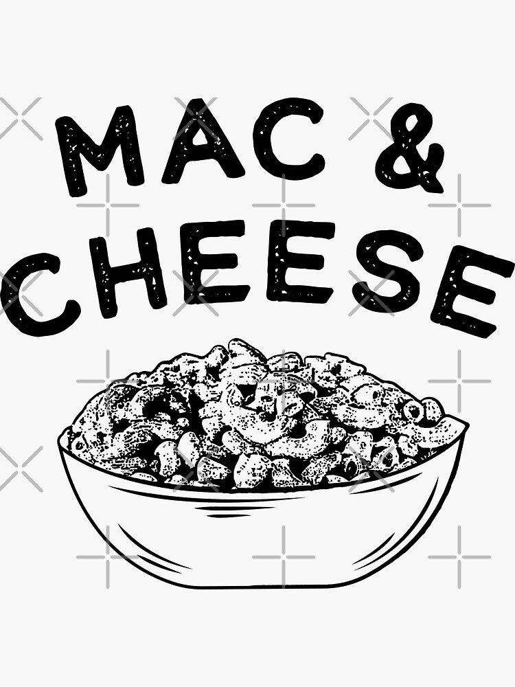 Mac And Cheese Bowl Of Macaroni And Cheese Sticker For Sale By