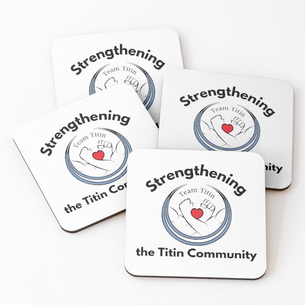 Item preview, Strengthening the Titin community designed and sold by TeamTitin.