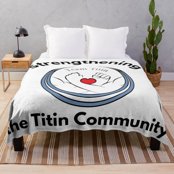 Item preview, Strengthening the Titin community designed and sold by TeamTitin.