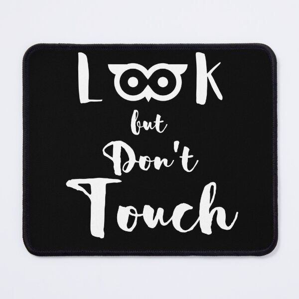 Item preview, Look but don't touch  designed and sold by Ella1901.