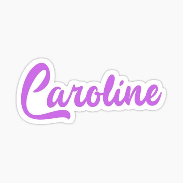 Caroline Name Purple Sticker For Sale By Personalizedyou Redbubble