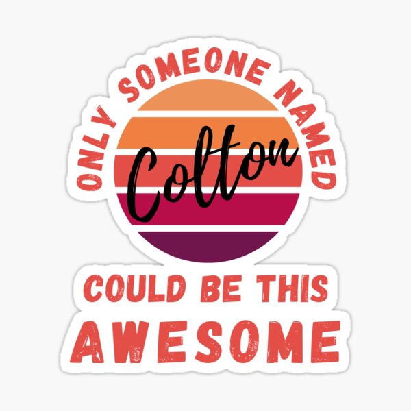 Item preview, Only Someone Named Colton Could Be This Awesome Retro Sunset Nametag designed and sold by 27th-Tee.