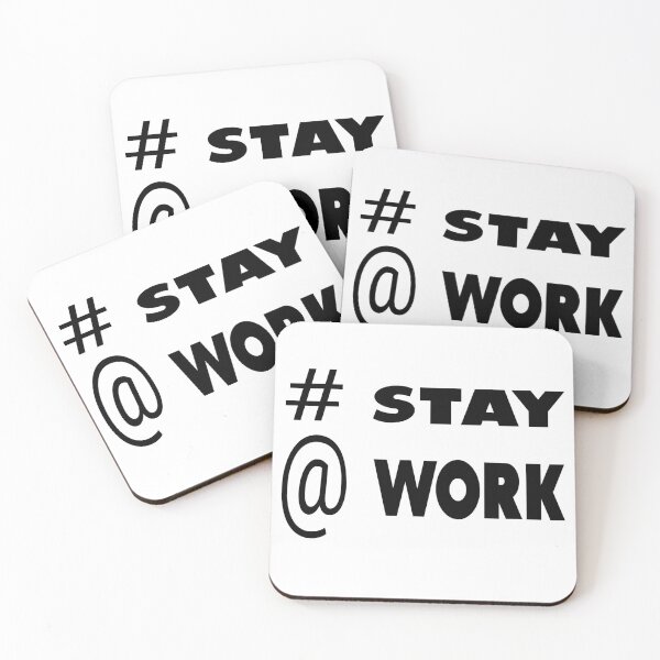 Item preview, # Stay @ Work designed and sold by saskadventurer.