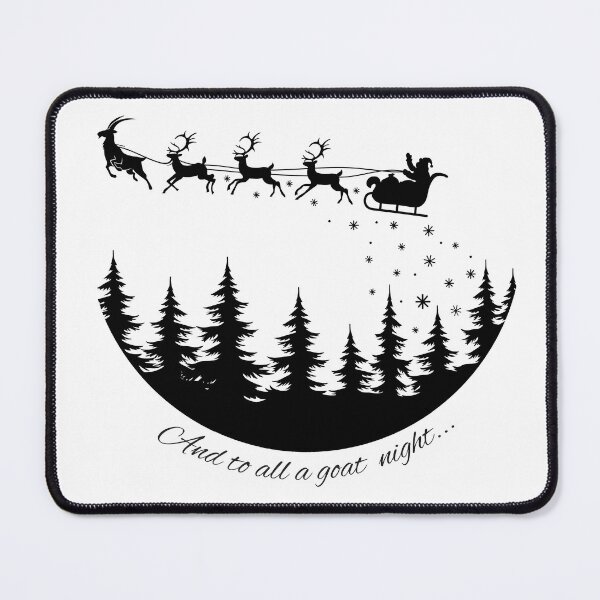Item preview, And to all a goat night... | holiday goats | Christmas goats | Cute Goats | Funny Goats designed and sold by PistolRidgeFarm.