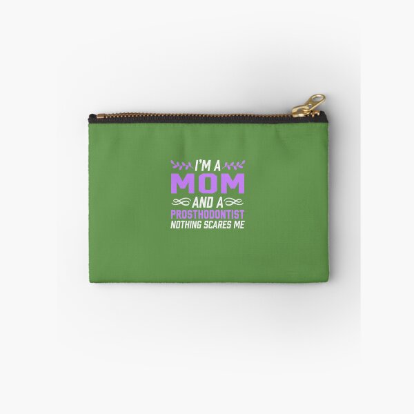 Item preview, I'm A Mom & Prosthodontist Nothing Scares Me designed and sold by AlwaysAwesome.