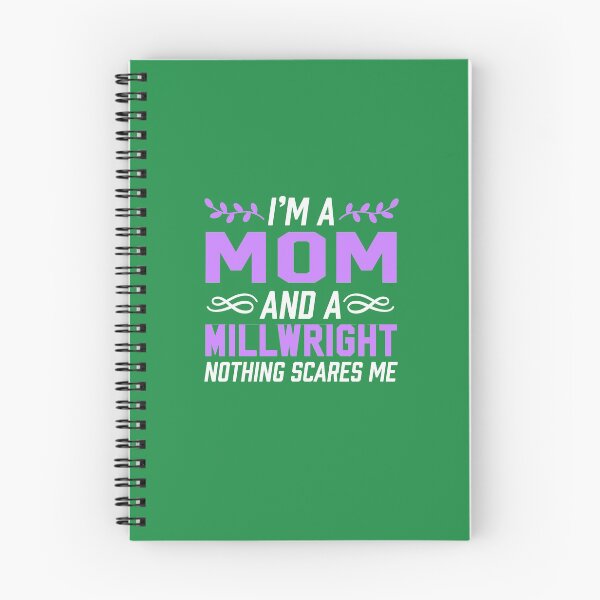 Item preview, I'm A Mom & Millwright Nothing Scares Me designed and sold by AlwaysAwesome.