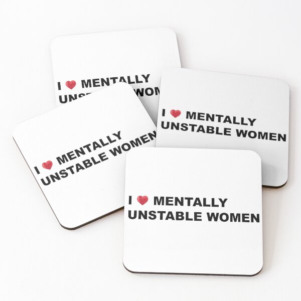 Item preview, I heart mentally unstable women :-) designed and sold by abigailida.