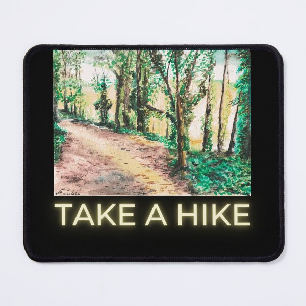 Item preview, Take A Hike! designed and sold by StephSquared.
