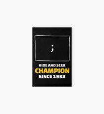 Hide and Seek Champion - Funny Programming Jokes Art Board