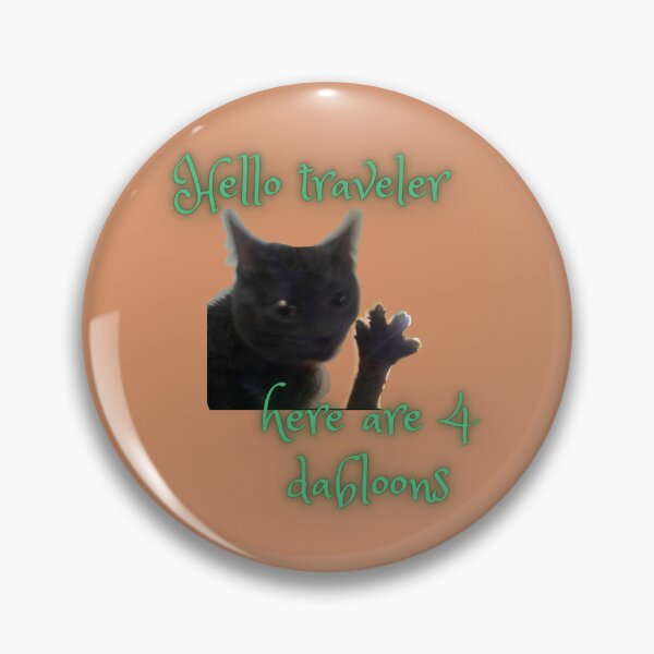 Item preview, Dabloons Cat | Doubloons Cat | Dabaloons Cat | Hello Traveler Cat | 4 Dabloons designed and sold by ShireFolk.