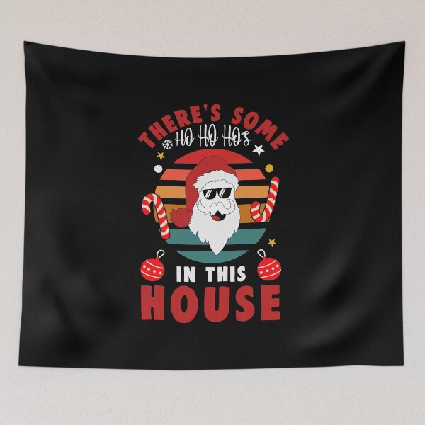 Item preview, There's some ho ho hos in this house designed and sold by pnkpopcorn.
