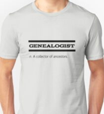 The definition of a genealogist Unisex T-Shirt