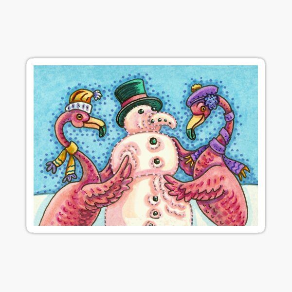 PINK FLAMINGOS MAKE PINK SNOWMEN Sticker