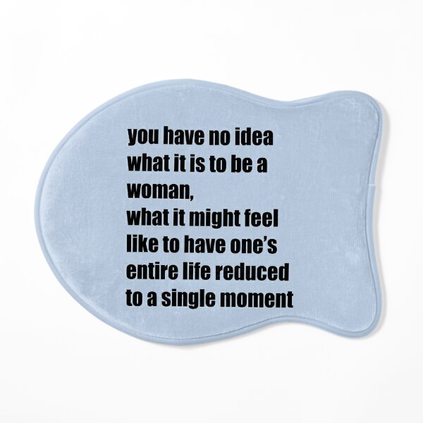 What it is to be a woman - Bridgerton quote Cat Mat