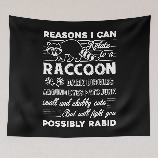 Item preview, Raccoon - Reason To Relate A Raccoon designed and sold by UnknownArtistt.