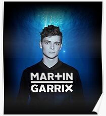martin garrix - Fashion fades, only style remains the same. Poster