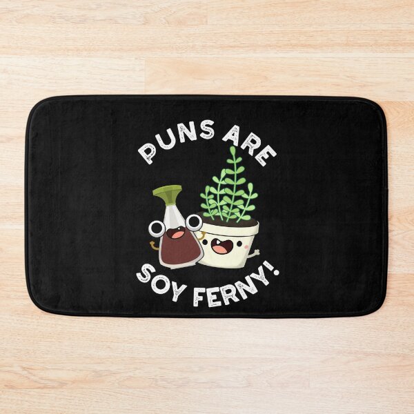 Item preview, Puns Are Soy Ferny Funny Soy Sauce Plant Puns (Dark BG) designed and sold by punnybone.