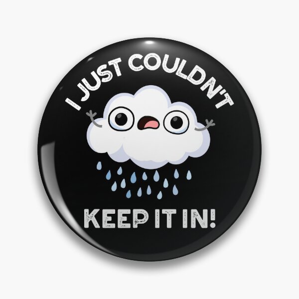 Item preview, I Just Couldn't Keep It In Funny Cloud Puns (Dark BG) designed and sold by punnybone.