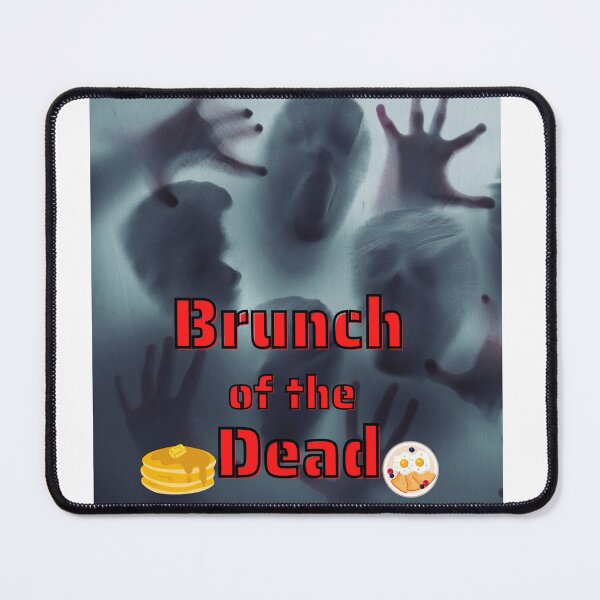 Item preview, Brunch of the Dead designed and sold by Chris Philbrook.