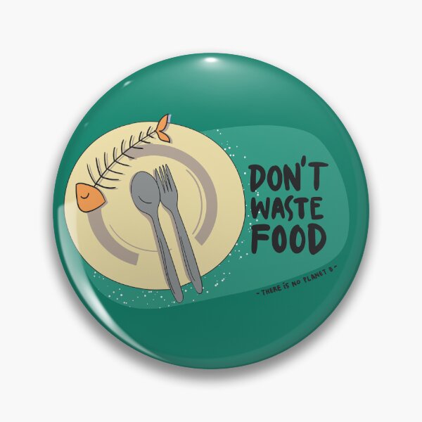 Item preview, Don't waste food designed and sold by Gernatatiti.