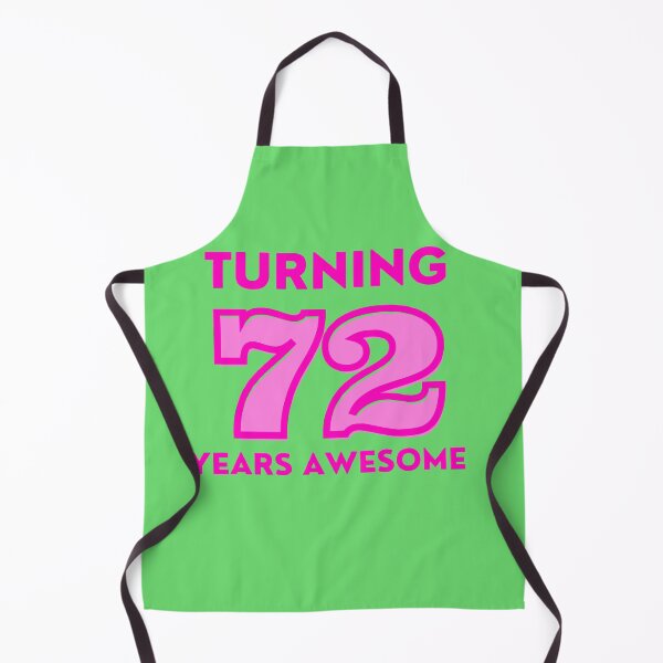 Item preview, 72 YEARS AWESOME designed and sold by starfishstuff.