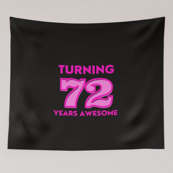 Item preview, 72 YEARS AWESOME designed and sold by starfishstuff.