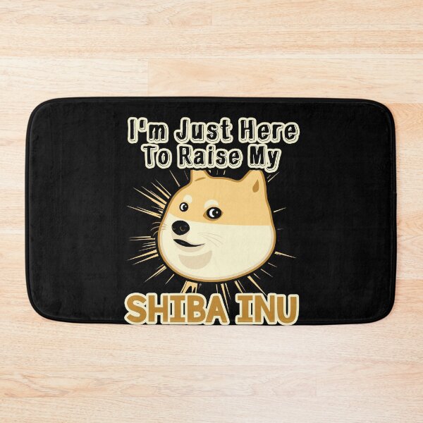 Item preview, I'm Just Here To Raise My Shiba Inu designed and sold by UnknownArtistt.