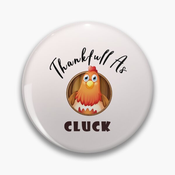 Item preview,  Thankful As Cluck designed and sold by MJ DESIGN.