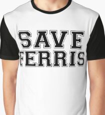 save ferris Graphic T-Shirt