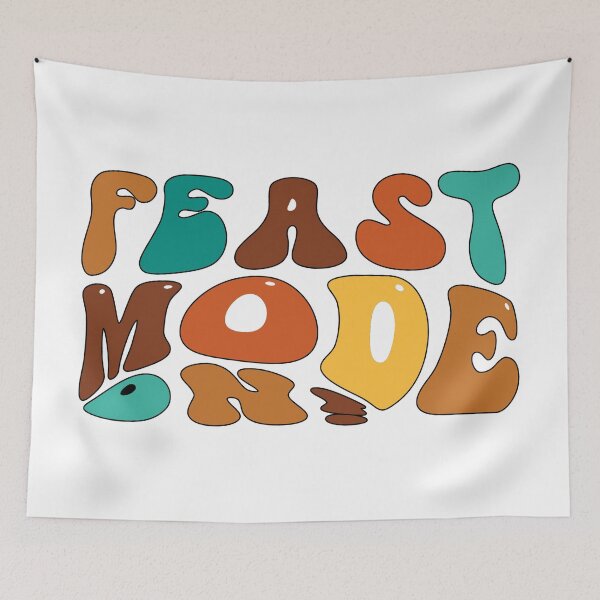 Item preview, Feast Mode On designed and sold by IM Hunter.