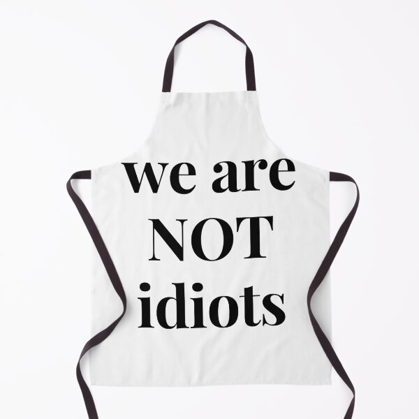 Item preview, We Arenot Idiots Classic T-Shirt designed and sold by redpalaceark.