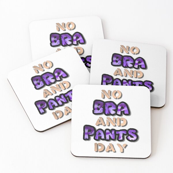 Item preview, No Bra and Pants Day designed and sold by MarkUK97.